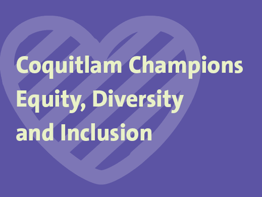 A [urple backfround and text overlay that reads Coquitlam Champions Equity, Diversity and Inclusion
